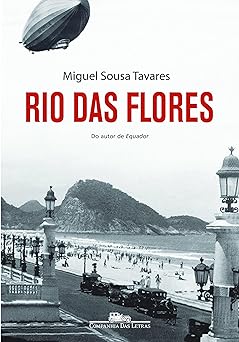 Rio das flores Miguel Sousa Tavares